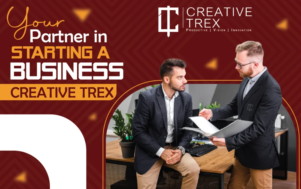 Creative Trex: Your Partner in Starting a Business